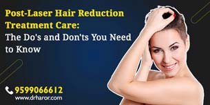 Post-Laser Hair Reduction Treatment Care: The Do’s and Don’ts You Need to Know
