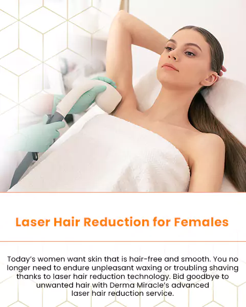 laser hair reduction for females